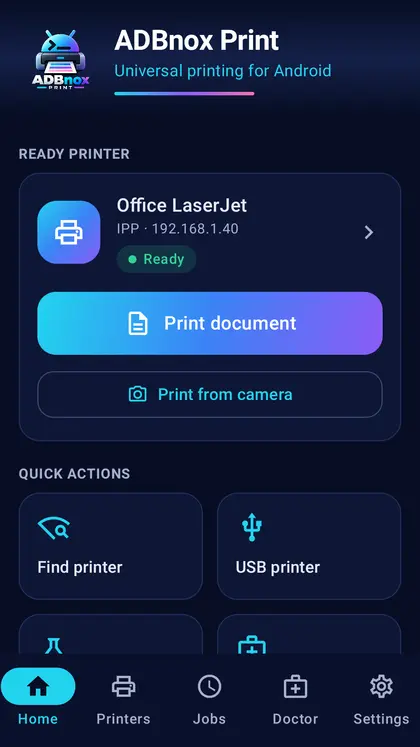 Home: the ready printer, quick actions and recent jobs